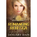 Romancing Rebecca