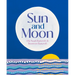 Sun and Moon
