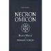 Necronomicon: Black Magic of Primary Forces