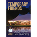 Temporary Friends: A Caterer's Guide to the Perfect Day