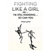 Fighting Like a Girl And.......: I'm Still Standing.... So Can You