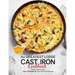 The Greatest Lodge Cast Iron Cookbook: Simple and Easy with Over 150 Recipes for Your Cast-Iron Cookware (BOOK 3)