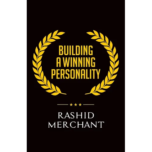 Building a Winning Personality