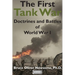 The First Tank War: Doctrines and Battles of World War I