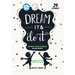 Dream It and Do it (Volume 1) Artistic Role Models