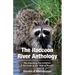 The Raccoon River Anthology: Re-inventing the Limerick A Porthole in the Wall of Reality