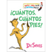 ¡Cuántos, Cuántos Pies! (the Foot Book Spanish Edition): El Libro de Opuestos Alocados de Dr. Seuss