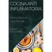 Cocina Antiinflamatoria: Sabor y Salud en Cada Bocado