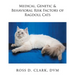 Medical, Genetic & Behavioral Risk Factors of Ragdoll Cats