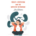Self-Criticism and the Imposter Syndrome