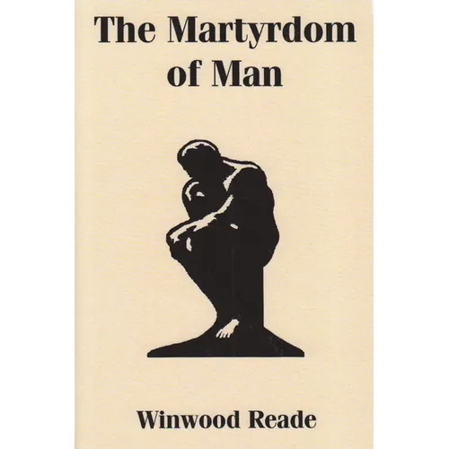 The Martyrdom of Man