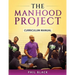 The Manhood Project: Curriculum Manual