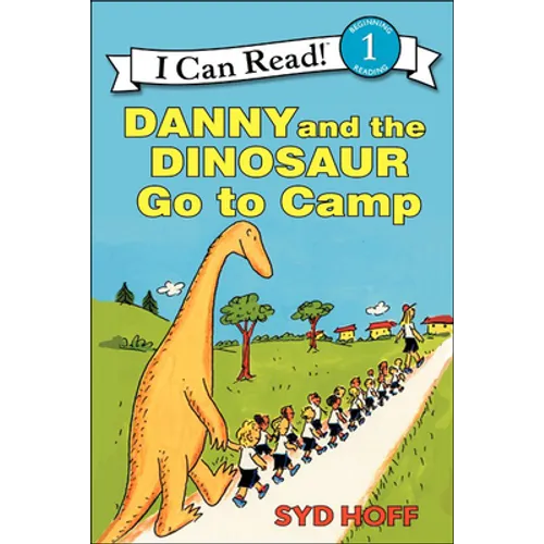 Danny and the Dinosaur Go to Camp
