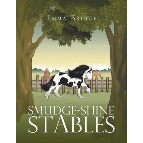 Smudge-Shine Stables