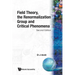 Field Theory, the Renormalization Group and Critical Phenomena (2nd Edition)