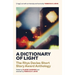 A Dictionary of Light: The Rhys Davies Short Story Award Anthology