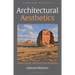 Architectural Aesthetics: Appreciating Architecture As An Art