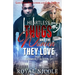 Heartless Thugs and the Women They Love