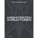 Architected Structures
