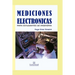 Mediciones electrónicas: Para estudiantes de ingeniería