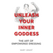 Unleash Your Inner Goddess: The Art of Empowered Dressing