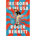 Reborn in the USA: An Englishman's Love Letter to His Chosen Home