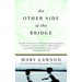 The Other Side of the Bridge