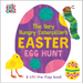 The Very Hungry Caterpillar's Easter Egg Hunt: A Lift-The-Flap-Book