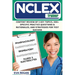 NCLEX Review: The NCLEX Trainer: Content Review of 5 Key Topics, 500+ Specific Practice Questions & Rationales, and Strategies for Test Success