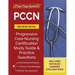 PCCN Review Book 2023-2024: PCCN Study Guide and Practice Test Questions for the Progressive Care Certified Nurse Exam [Updated for the New Certificat