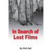 In Search of Lost Films
