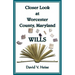 Closer Look At Worcester County, Maryland Wills