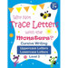 Why Not Trace Letters with the Monsters? (Level 3) - Cursive Writing, Uppercase Letters, Lowercase Letters: Black and White Version, Lots of Practice,