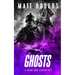 Ghosts: A King & Slater Thriller