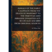 Annals of the Early Caliphate From the Death of Mahomet to the Omeyyad and Abbaside Dynasties A.H. XI-LXI (A.D. 632-680) From Original Sources