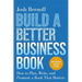 Build a Better Business Book: How to Plan, Write, and Promote a Book That Matters. a Comprehensive Guide for Authors