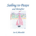 Sailing to Paxos and thereafter