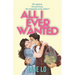 All I Ever Wanted
