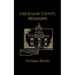 Chickasaw Co, MS - Pictorial