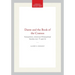 Dante and the Book of the Cosmos: Transactions, American Philosophical Society (Vol. 77, Part 5)