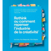 Rethink Ou Comment Repenser l'Industrie de la Créativité