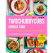 Twochubbycubs Dinner Time: Tasty, Slimming Dishes for Every Day of the Week