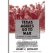 Texas Aggies Go to War: In Service of Their Country, Expanded Edition Volume 104