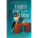 Third Time's the Harm