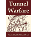 Tunnel Warfare