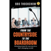 From the Countryside to the Boardroom