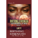 Birthing Strength: Old Wombs of War