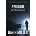 Reunion: Dwayne Morrow Mystery #1
