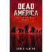 Dead America The Third Week Part One - 6 Book Collection