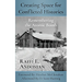 Creating Space for Conflicted Histories: Remembering the Atomic Bomb
